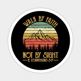 Walk By Faith Not By Sight Vintage Christian Magnet